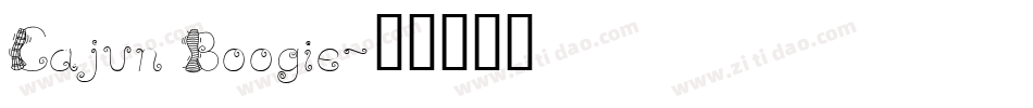Cajun Boogie字体转换